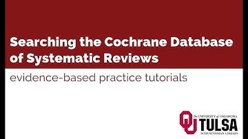 Searching the Cochrane Database of Systematic Reviews