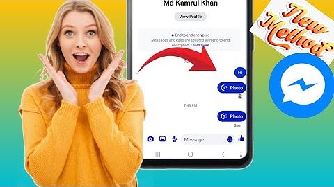 How to send one time view pictures on messenger [New Method]