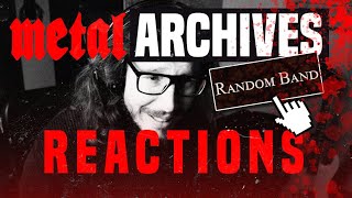 Metal archives Random Band reactions!