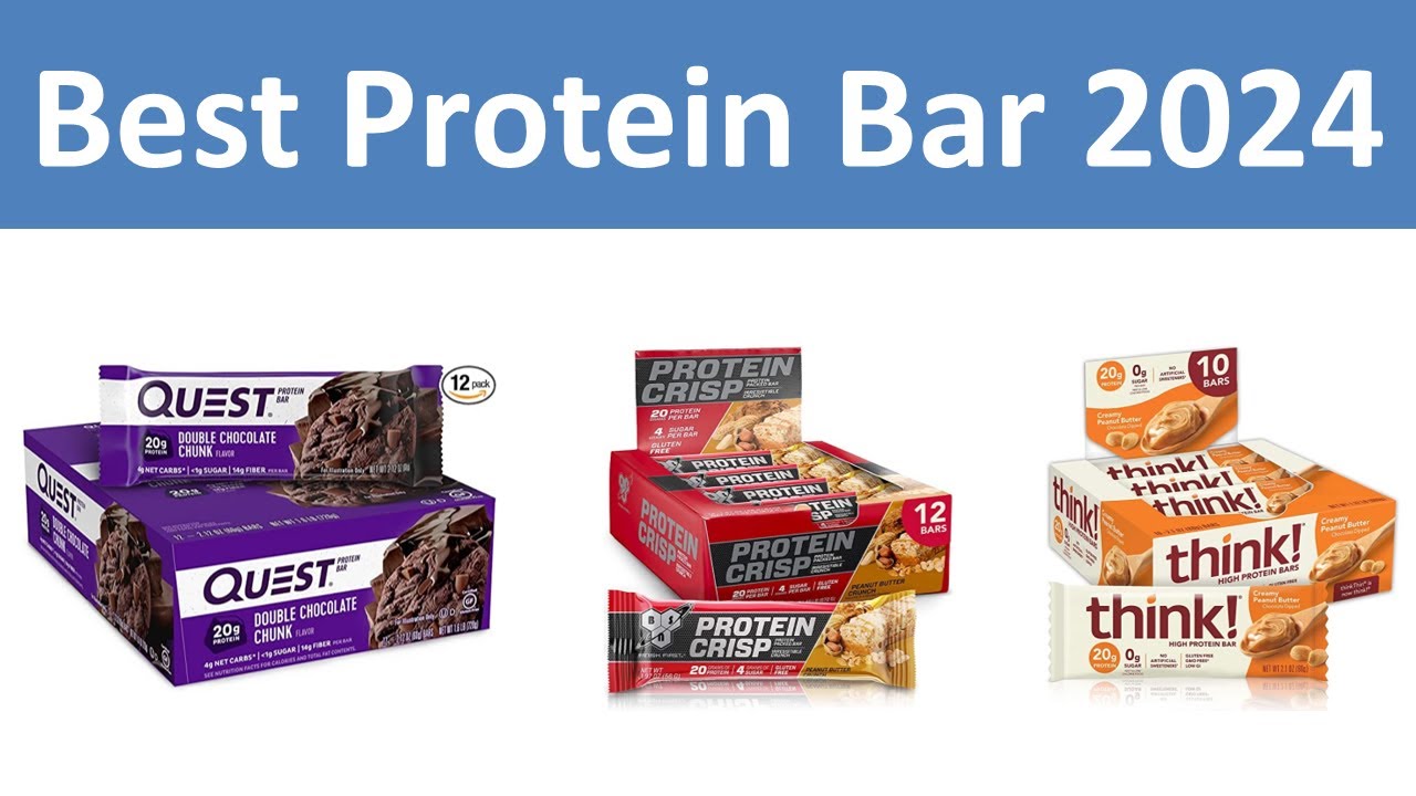 Top 10 Best Protein Bar in 2024