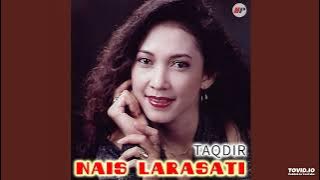 Nais Larasati - Taqdir ( Full Album )