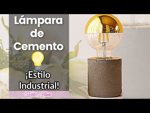 ? Lámpara de Cemento Paso a Paso (DIY Concrete Lamp) ? Cómo Hacer una Lámpara - Estilo Industrial