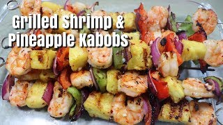 Shrimp & Pineapple Kabobs | Easy Grilling Recipe | MOLCS Easy Recipes