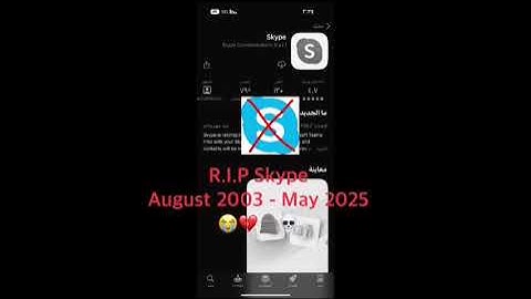 R.I.P Skype: August 2003 - May 2025 😭💔🪦💀