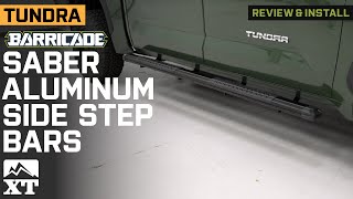 2022-2024 Tundra Barricade Saber 5-Inch Aluminum Side Step Bars Review & Install