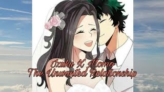 Mha - IzuMomo - Unwanted Relationship - OneShot - 1K Special