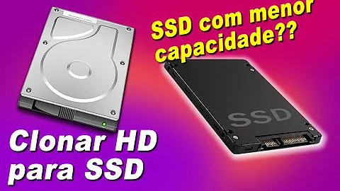 Como clonar um HD menor para um maior?