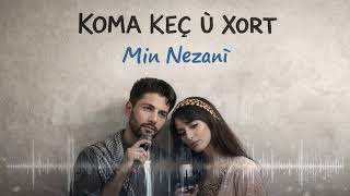 Min Nezanî - (2026) - Koma Keç Û Xort