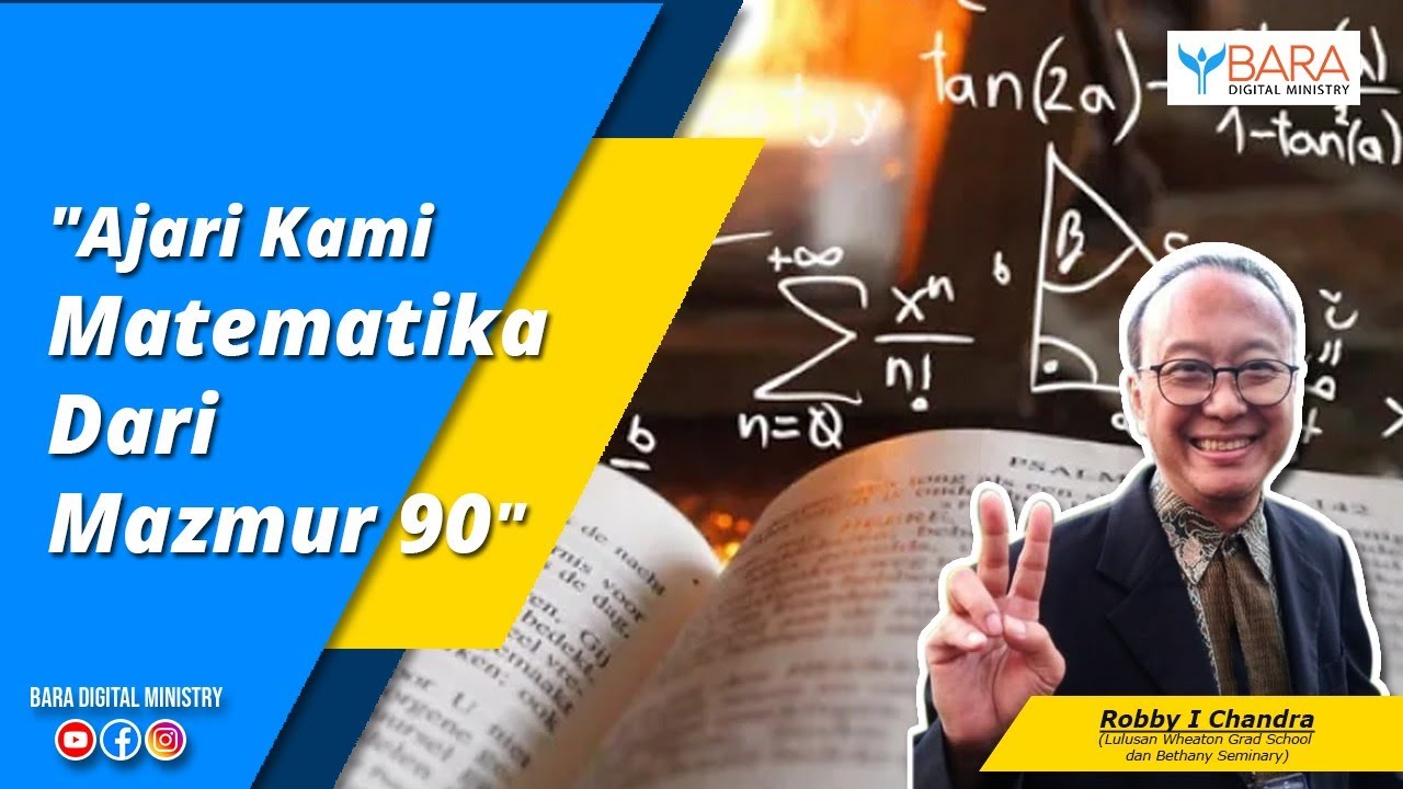 Ajari Kami Matematika Dari Mazmur 90 | Pdt. Robby I Chandra
