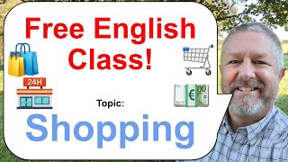 Free English Class! Topic: Shopping! 🏪🛒🛍️