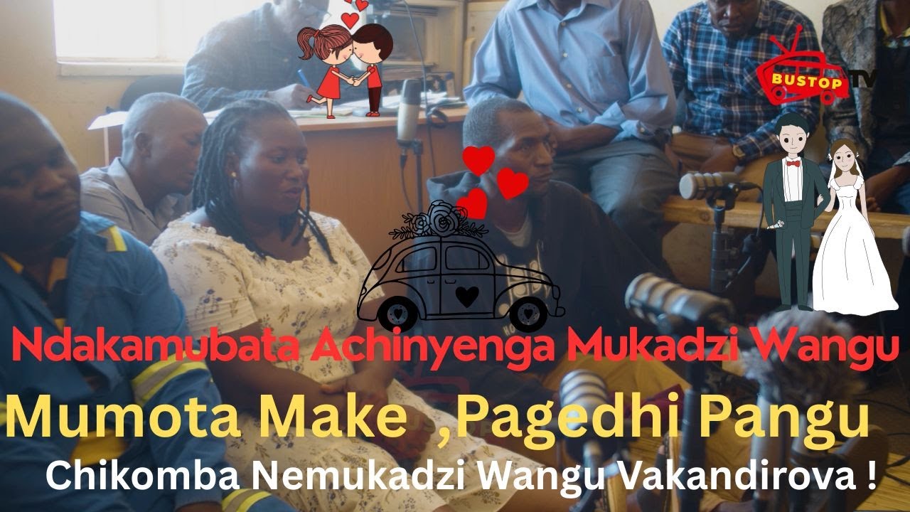 Ndakamubata Achinyenga Mukadzi Wangu,Mumota Make,Pagedhi PanguChikomba Nemukadzi Wangu Vakandirova