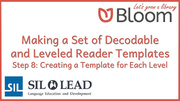 27 Bloom: Making Decodable and Leveled Reader Templates - 8: Creating a Template for Each Level