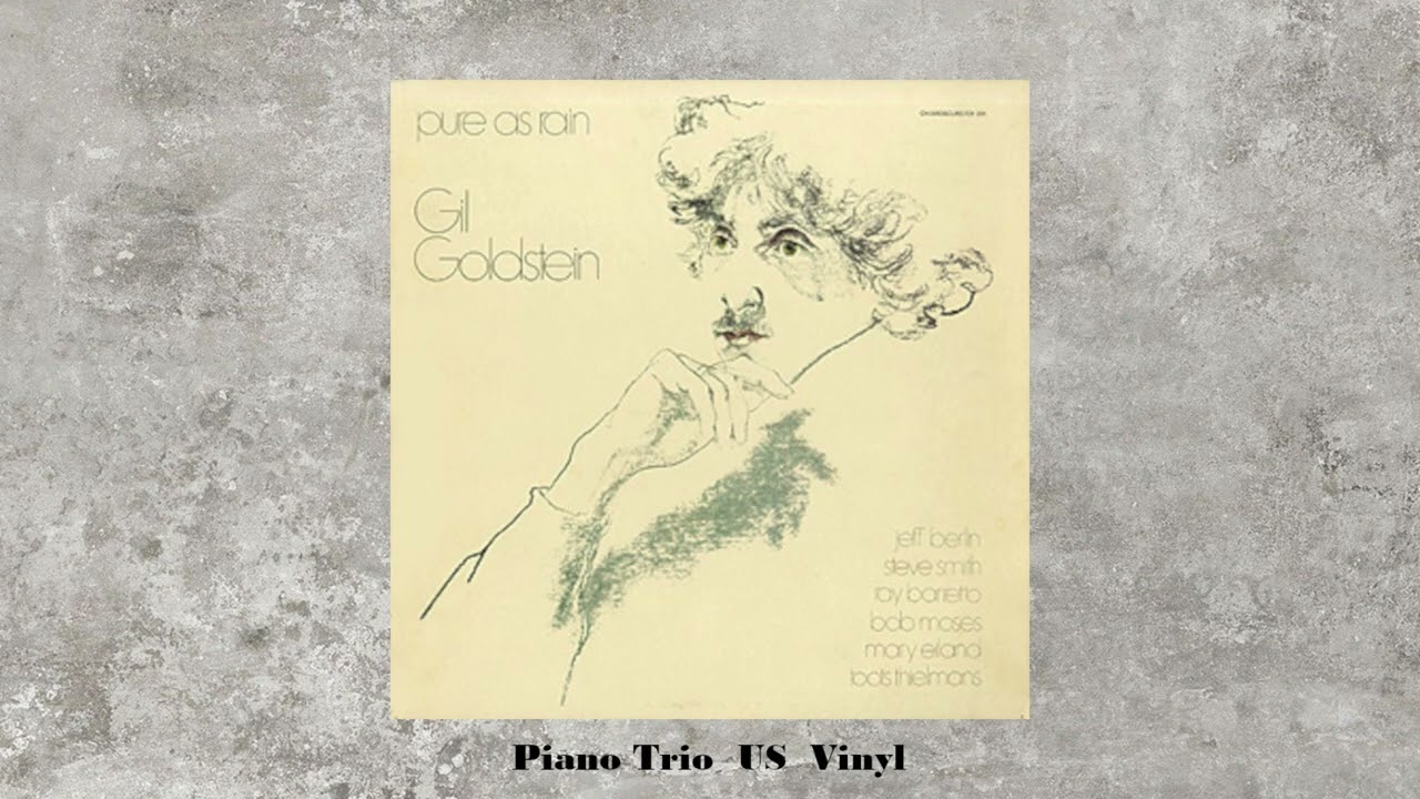 Gil Goldstein - Pure as Rain