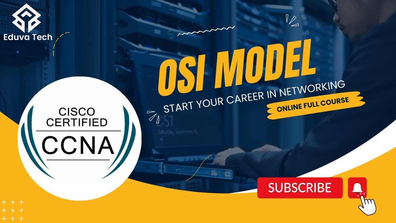 CCNA 200 301 | Day 2 OSI Model | Eduva Tech - YouTube