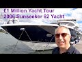 £1,000,000 Yacht Tour : 2006 Sunseeker 82 Yacht