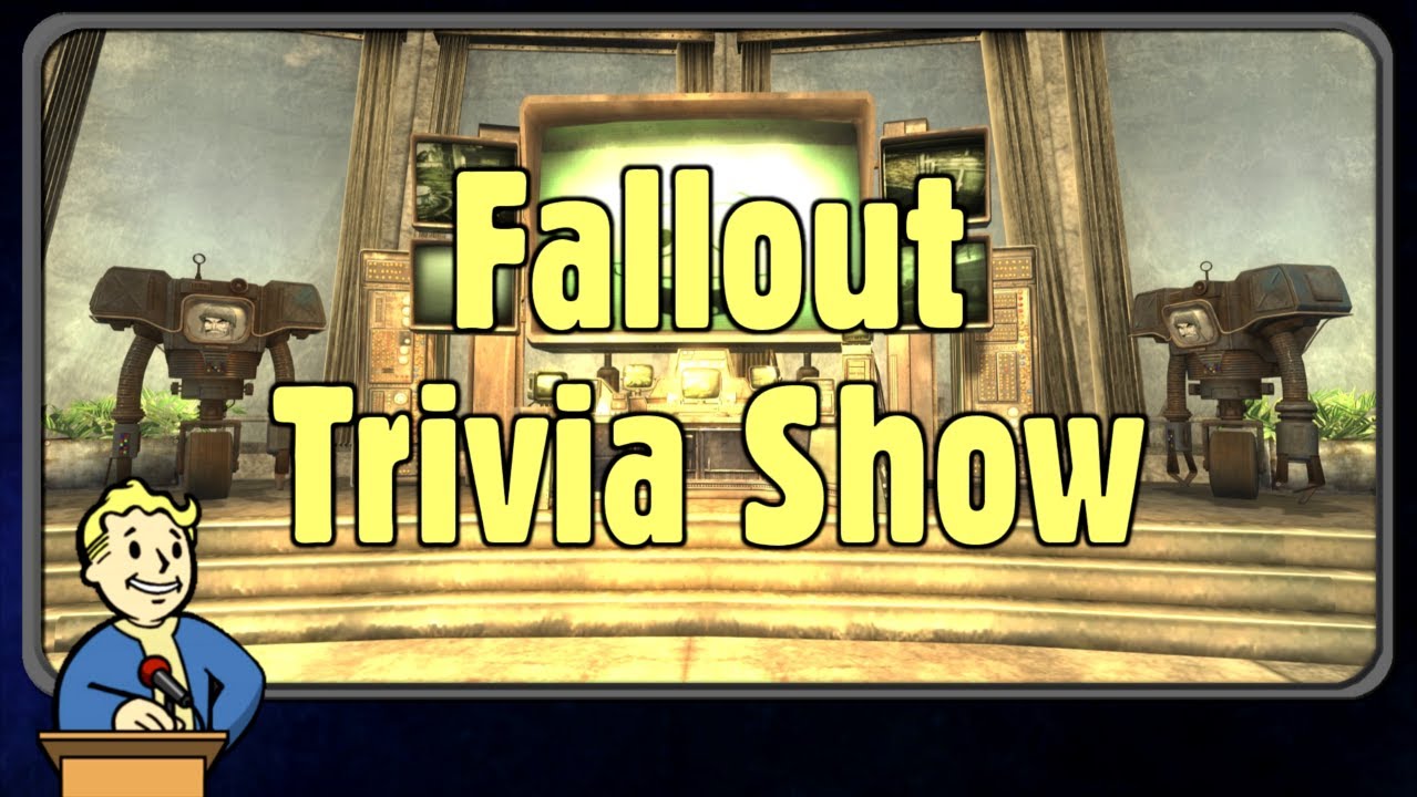 Fallout Trivia Show Second Edition Introduction Round Seven YouTube