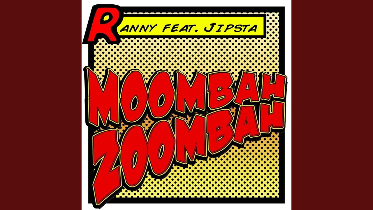 Moombah Zoombah (Ranlusy Louis Mor Dub)