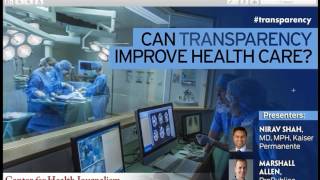 Webinar: Can Transparency Improve Health Care Quality?