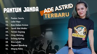Ade Astrid Full Album Bajidor Terbaru Paling Asik 2023 -Pantun Janda - Laler Hejo