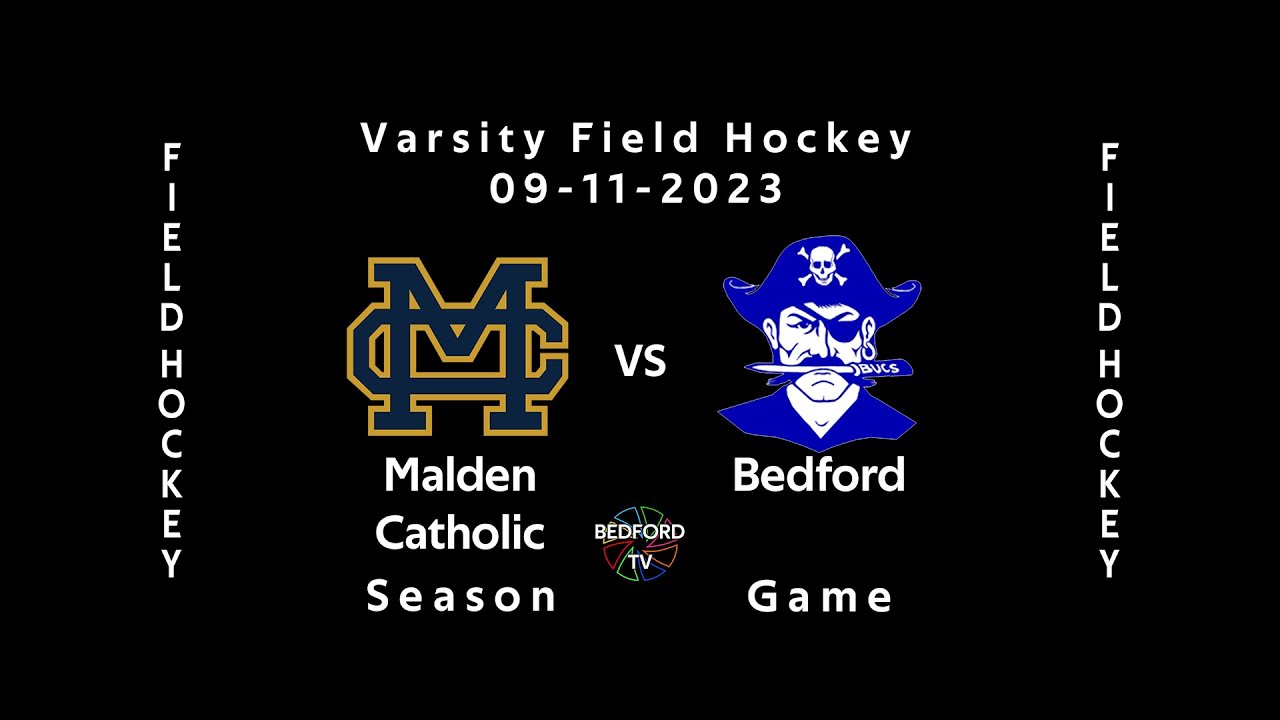 BHS Varsity Field Hockey vs Malden Catholic