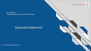 Course: Systemverilog Design - 2 : L8.1 : Generate Statement in Systemverilog & Verilog
