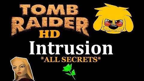 TRLE: Intrusion - SOPHIA LEIGH