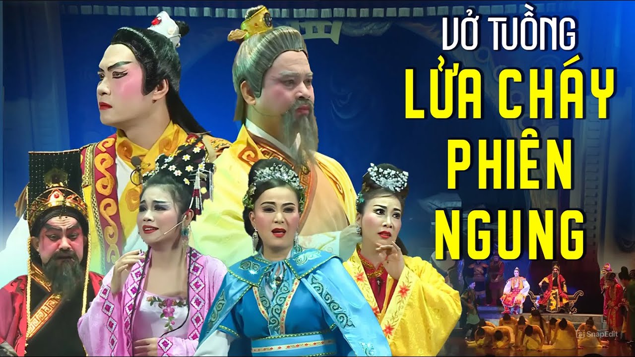 Vở Tuồng : Lửa Cháy Phiên Ngung | Sân Khấu Dân Gian Đặc Sắc về dòng họ Khúc Việt Nam