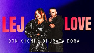 I Love You / DON XHONI x DHURATA DORA - LEJ /TikTok Trending 2024 New Remix Music أحبك Resimi