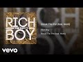 Rich Boy - Break The Pot ft. Hemi