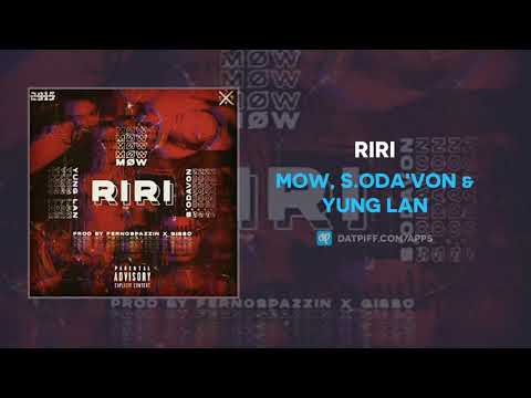 MOW S Oda Von Yung Lan RiRi AUDIO