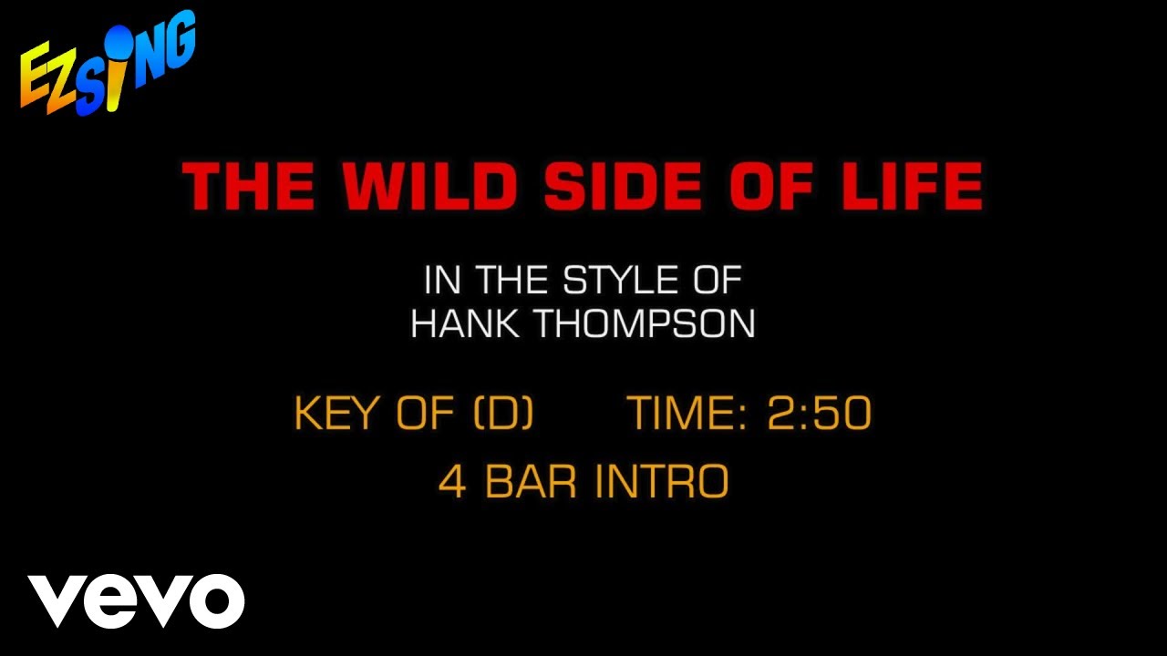 Hank Thompson - Wild Side Of Life (Karaoke)