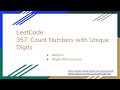 【每日一题】LeetCode 357. Count Numbers with Unique Digits