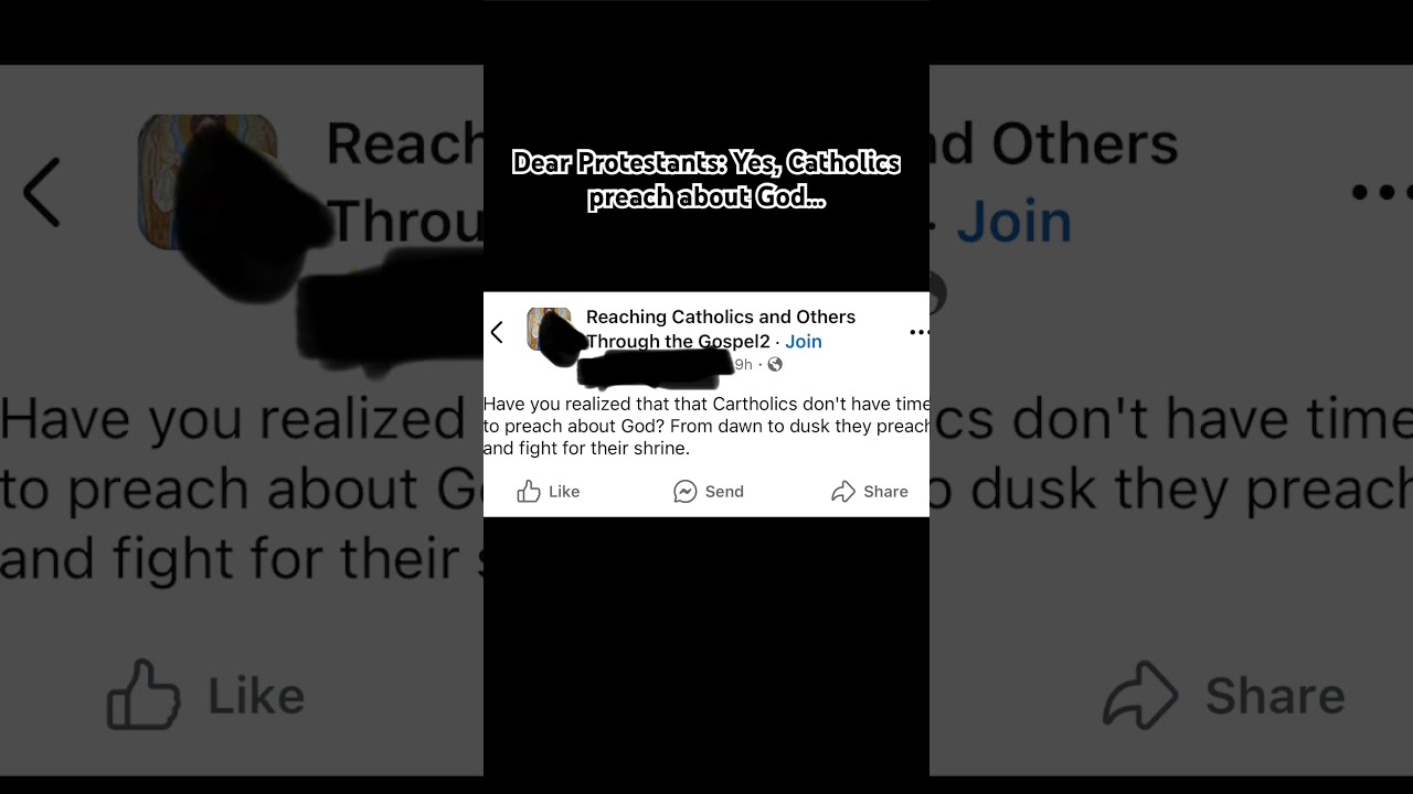 Dear Protestants Yes Catholics Preach About God 