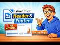 Header & Footer in LibreOffice Writer | Complete Guide for Beginners