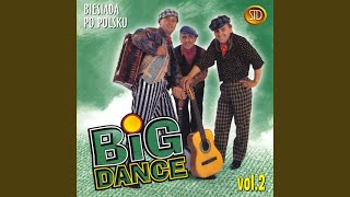 Miniatura de "Big Dance - Teraz Jest Wojna"