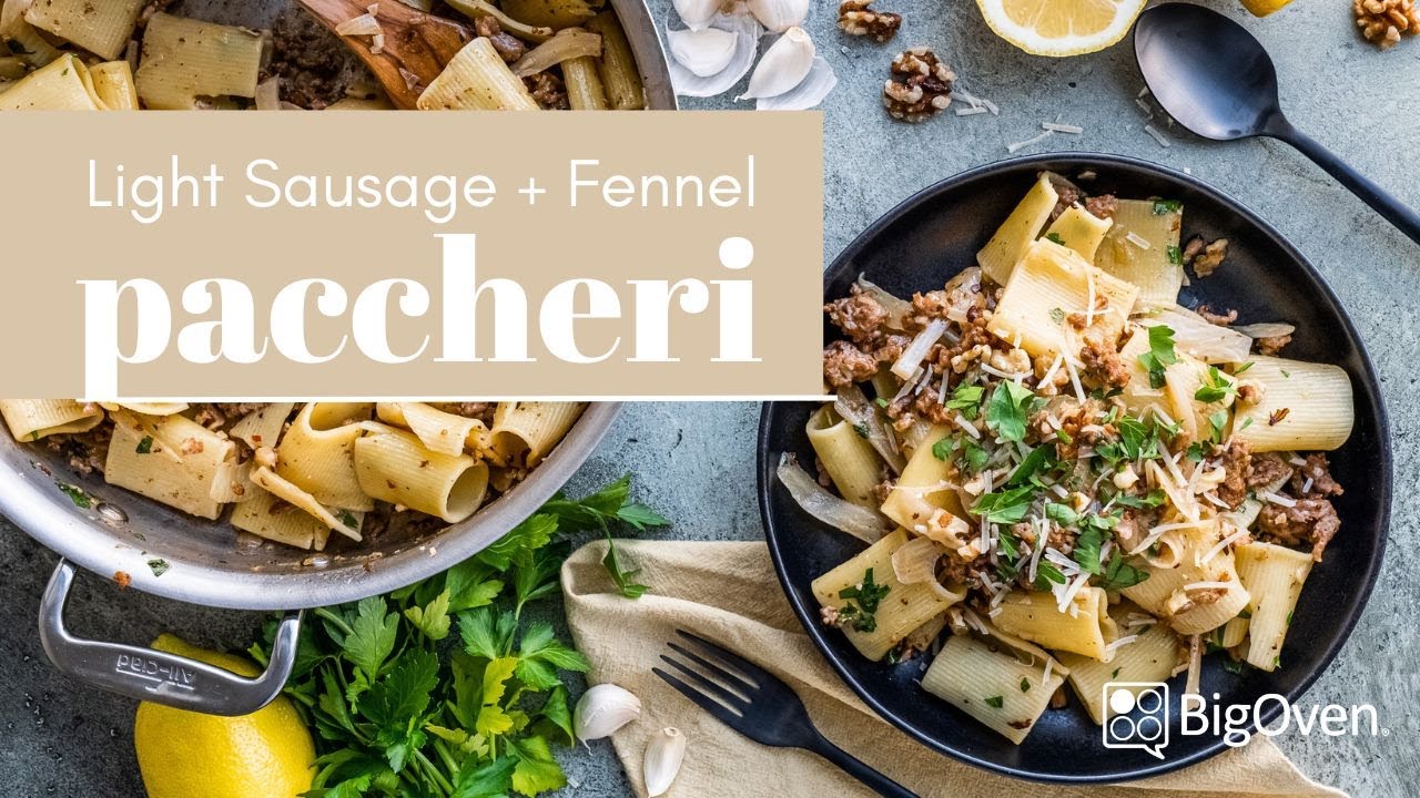 BigOven: Light Sausage Fennel Paccheri