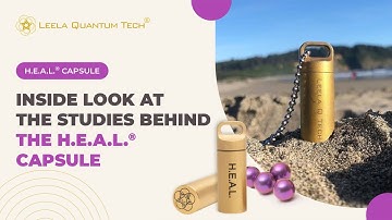 Inside Look At The Studies Behind The H.E.A.L.® Capsule
