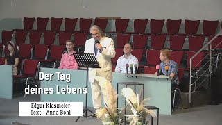 Der Tag deines Lebens.  Edgar Klasmeier