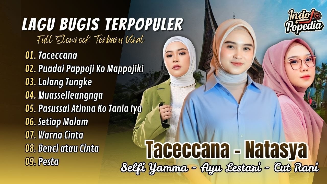 TACECCENA - Natasya | PUADAI PAPPOJI KO MAPPOJIKI | LOLANG TUNGKE | DOTI | LAGU BUGIS VIRAL