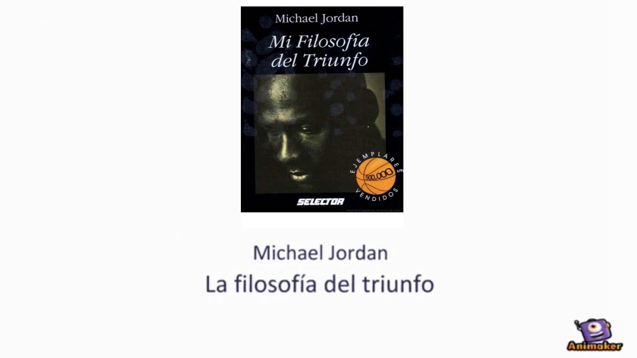 La filosofía del triunfo - Michael Jordan - YouTube