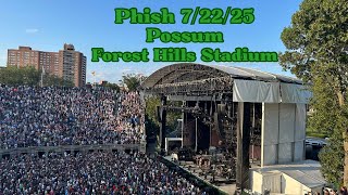 Phish “Possum” 7/22/25 Forest Hills Stadium, Forest Hills, NY