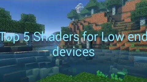 Top 5 Shaders For Low End Devices | MCPE 1.16+ No Lag