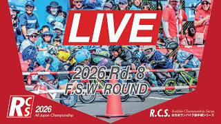 RCS 2026 Round8 in F.S.W