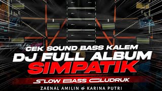 DJ SIMPATIK FULL ALBUM TERBARU - CEK SOUND KALEM [ LINNN MUSIC ]