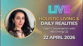 Holistic Living &amp; Daily Realities: Open Conversation with Juan Abi (April 22, 2026) LIVE
