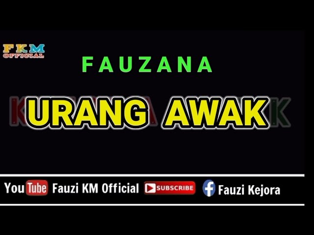 Fauzana - URANG AWAK [ Karaoke ] class=