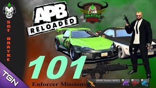 APB Reloaded : Enforcer Missions 101 TGN