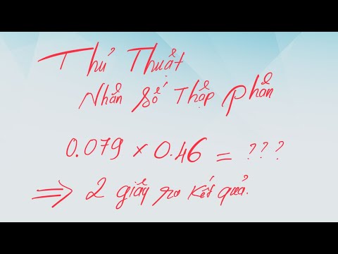 Thủ thuật nhân nhanh 2 số thập phân với nhau | Nuôi Dạy Con Thông Minh