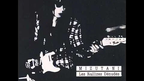 Les Rallizes Dénudés - Mizutani [Full Album]