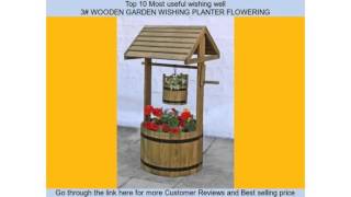 Top 10 Most useful wishing well 1# Smart Garden 07484 Woodland Wishing http://bit.ly/1SjUMHT .. 2# Fairyglass Miniature Fairy 
